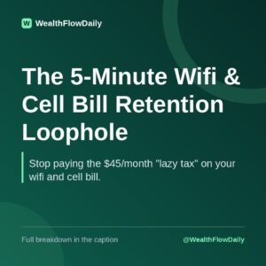 The 5-Minute Wifi & Cell Bill Retention Loophole